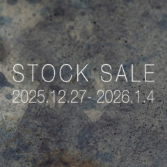 「STOCK SALE」 開催のご案内
